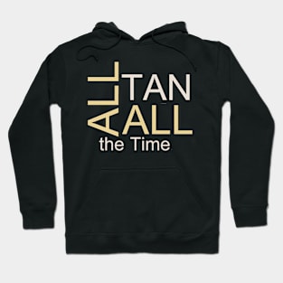 Tanning Salon Slogan Hoodie